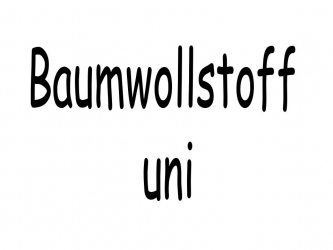 Baumwollstoff uni