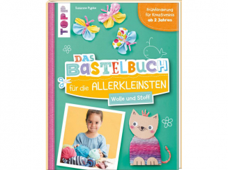 Das Bastelbuch für die Allterkleinsten Wolle und Stoff 