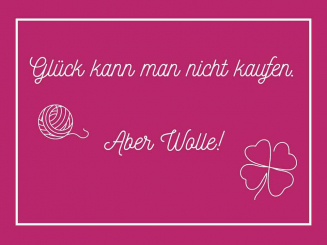 Postkarte Glück kann man nicht kaufe n aber Wolle! pink 
