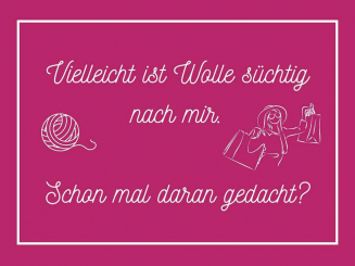 Postkarte Vielleicht ist Wolle sücht ig nach mir. Schon mal daran gedacht 